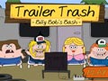 Trailer Trash