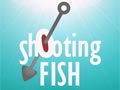 Shooting Fish